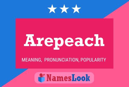 Arepeach 名字海报