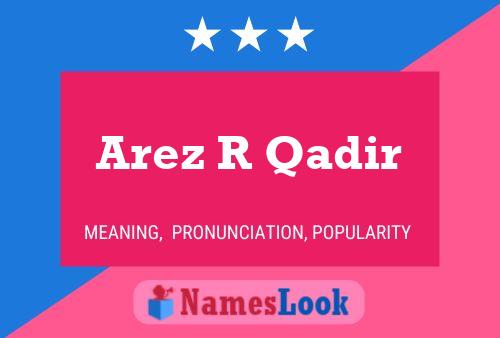 Arez R Qadir 名字海报