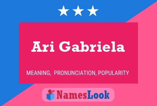 Ari Gabriela 名字海报