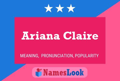 Ariana Claire 名字海报