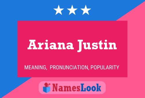 Ariana Justin 名字海报