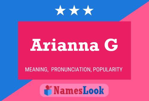 Arianna G 名字海报