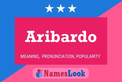 Aribardo 名字海报