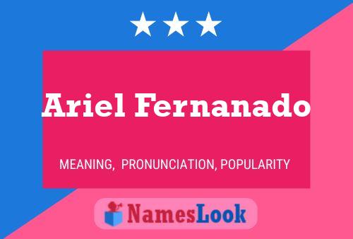 Ariel Fernanado 名字海报