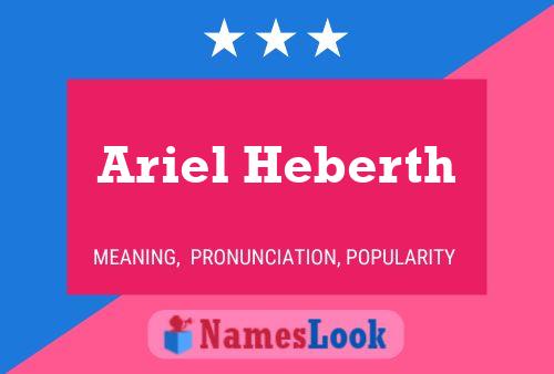 Ariel Heberth 名字海报