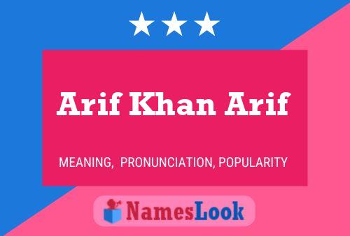 Arif Khan Arif 名字海报