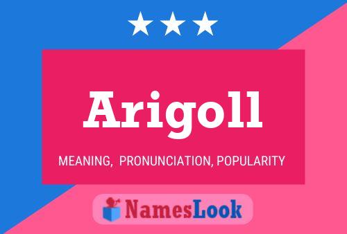 Arigoll 名字海报