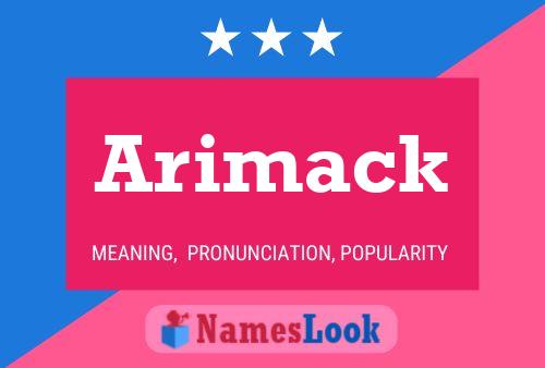 Arimack 名字海报