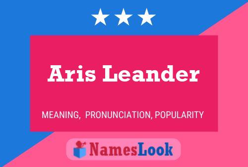 Aris Leander 名字海报