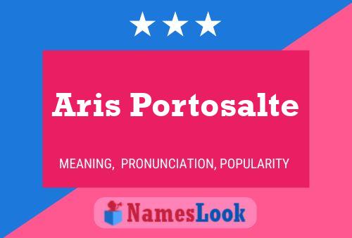 Aris Portosalte 名字海报