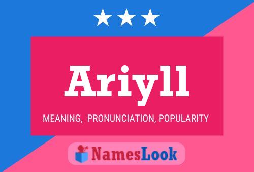 Ariyll 名字海报