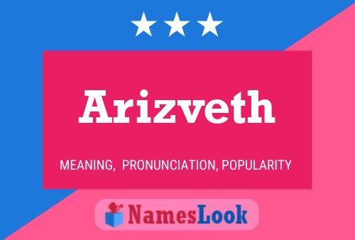 Arizveth 名字海报