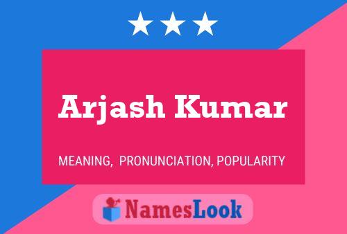 Arjash Kumar 名字海报