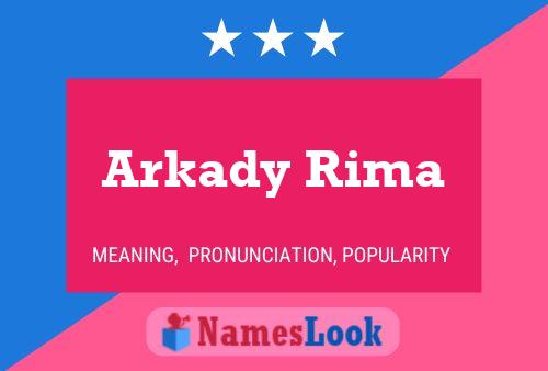 Arkady Rima 名字海报