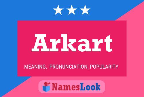 Arkart 名字海报