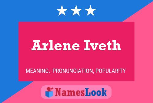 Arlene Iveth 名字海报