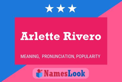 Arlette Rivero 名字海报