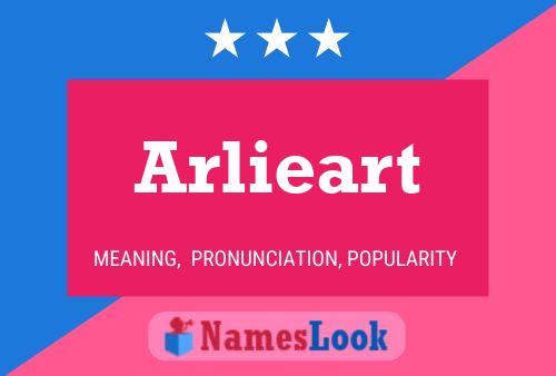 Arlieart 名字海报