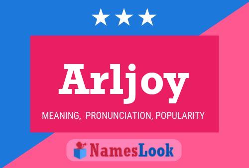 Arljoy 名字海报