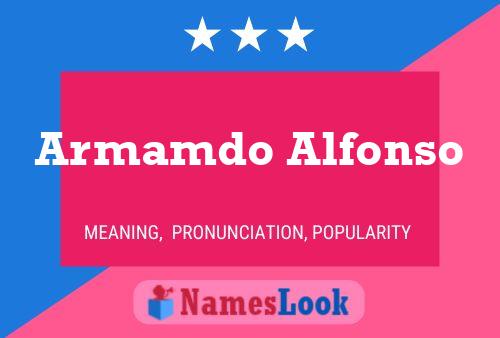 Armamdo Alfonso 名字海报