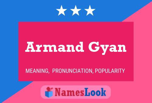 Armand Gyan 名字海报