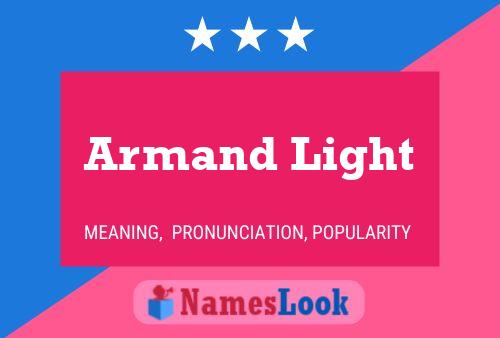 Armand Light 名字海报