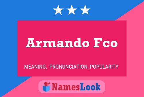 Armando Fco 名字海报