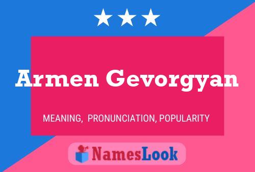 Armen Gevorgyan 名字海报