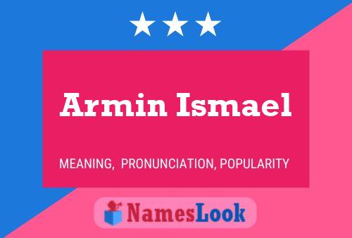 Armin Ismael 名字海报