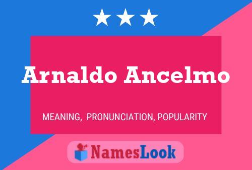 Arnaldo Ancelmo 名字海报