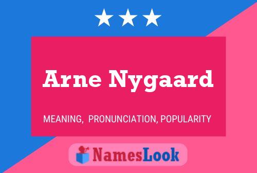 Arne Nygaard 名字海报