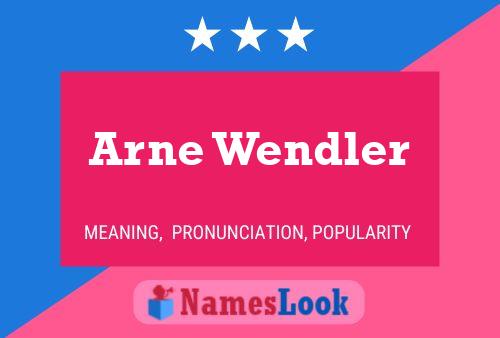 Arne Wendler 名字海报