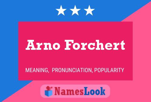 Arno Forchert 名字海报