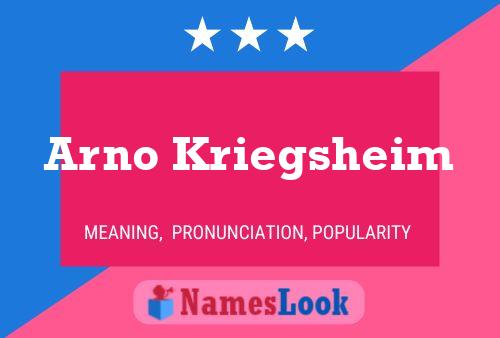 Arno Kriegsheim 名字海报