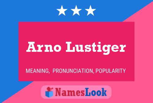 Arno Lustiger 名字海报