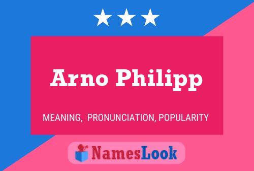 Arno Philipp 名字海报