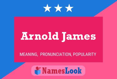 Arnold James 名字海报