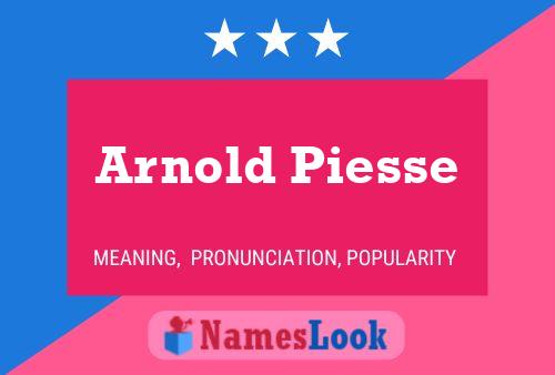 Arnold Piesse 名字海报