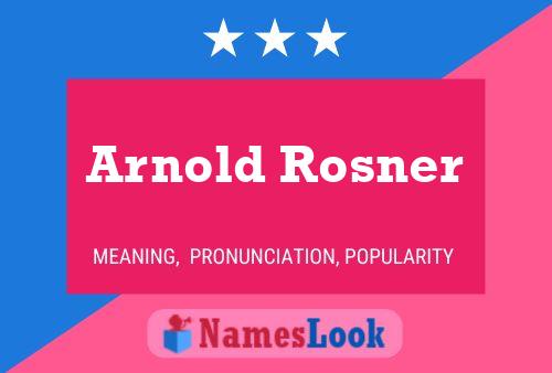 Arnold Rosner 名字海报