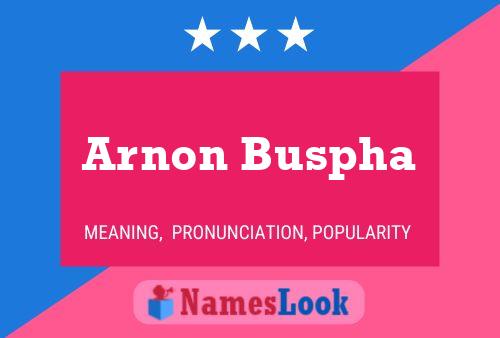 Arnon Buspha 名字海报