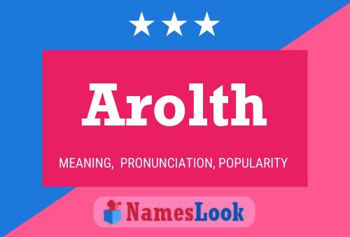 Arolth 名字海报