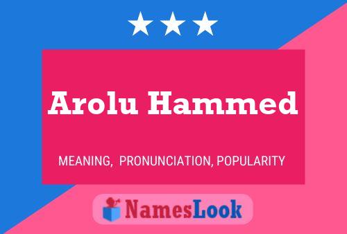 Arolu Hammed 名字海报