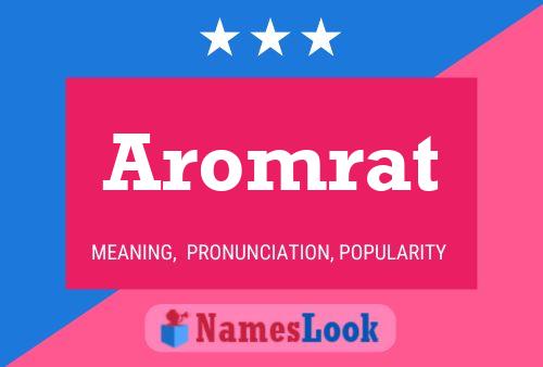 Aromrat 名字海报