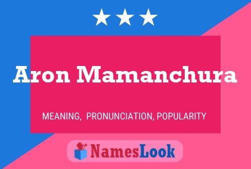 Aron Mamanchura 名字海报