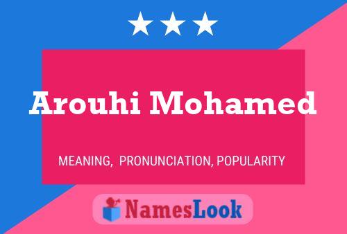 Arouhi Mohamed 名字海报