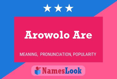 Arowolo Are 名字海报