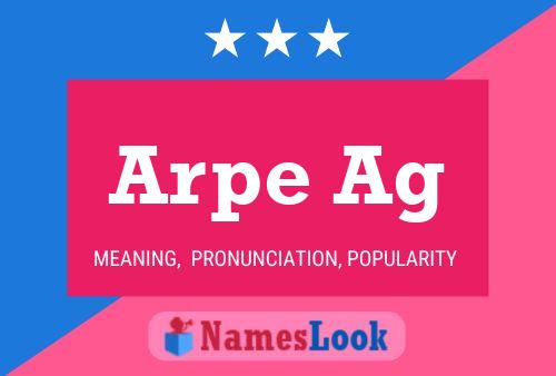 Arpe Ag 名字海报