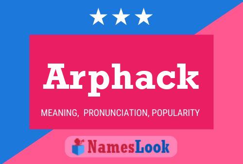 Arphack 名字海报