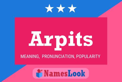 Arpits 名字海报