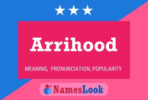 Arrihood 名字海报